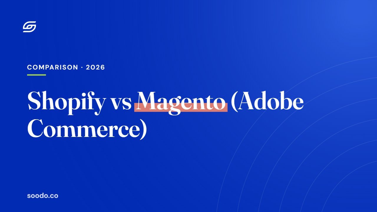 Shopify vs Magento Adobe Commerce comparison for Singapore brands